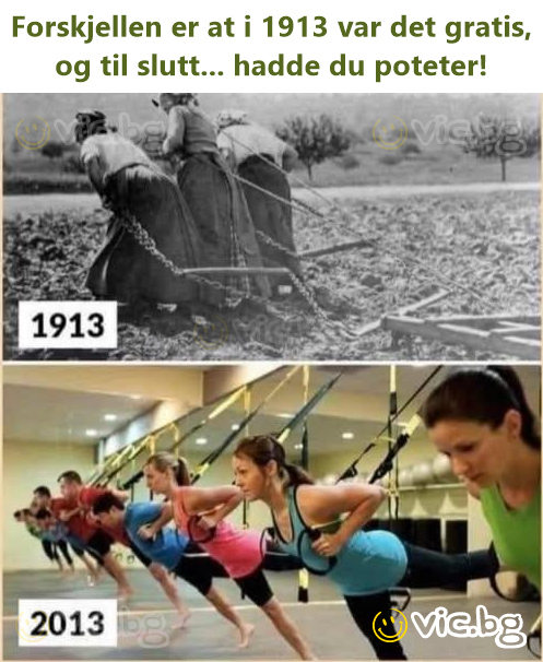 Forskjellen er at i 1913 var det gratis, og til slutt... hadde du poteter!