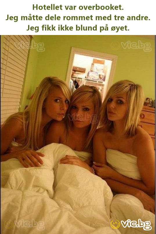Hotellet var overbooket. Jeg måtte dele rommet med tre andre. Jeg fikk ikke blund på øyet.