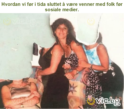 Hvordan vi før i tida sluttet å være venner med folk før sosiale medier.
