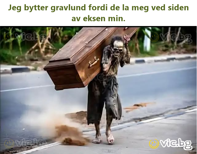 Jeg bytter gravlund fordi de la meg ved siden av eksen min.