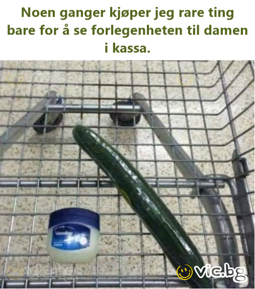 Noen ganger kjøper jeg rare ting bare for å se forlegenheten til damen i kassa.