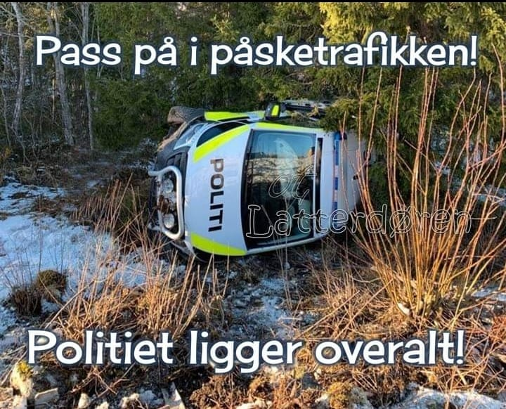 Pass pả i päsketrafikken! Politiet ligger overalt!