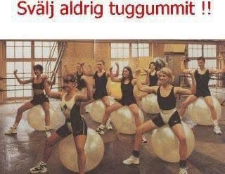 Svälj aldrig tuggummit !!