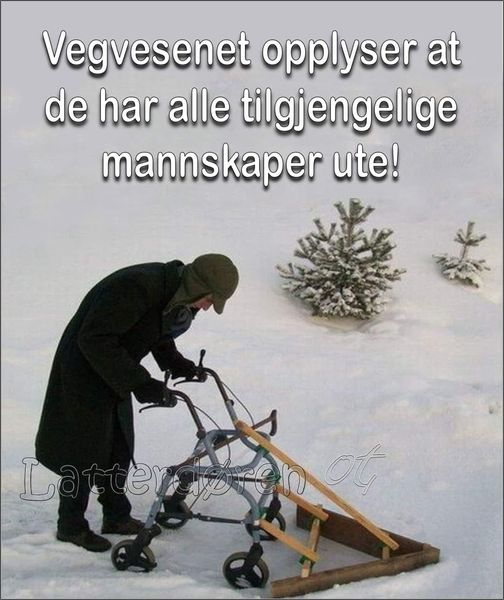 Vegvesenet opplyser at de har alle tilgiengelige mannskaper ute!